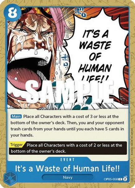 It's a Waste of Human Life!! - OP05-058 C - OP05 Awakening of the New Era - NM - One Piece Card Game
