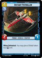 Distant Patroller - U 60/252 - Spark of Rebellion SOR - Star Wars Unlimited (Foil)