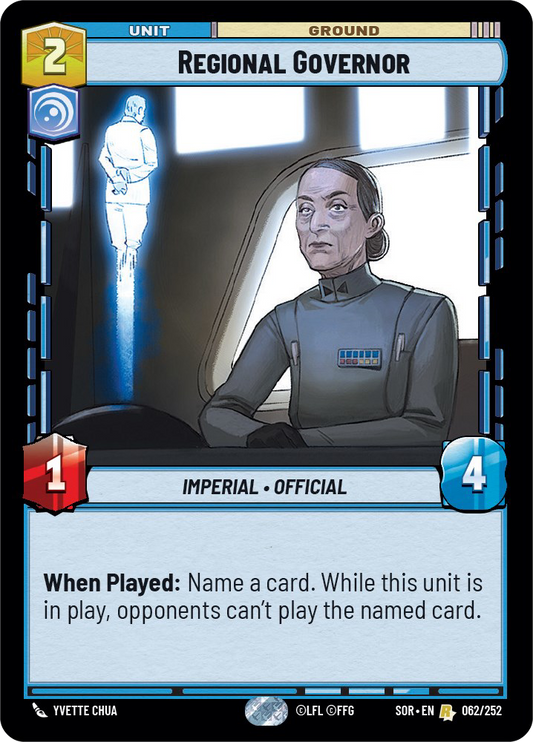 Regional Governor - R 62/252 - Spark of Rebellion SOR - Star Wars Unlimited