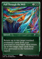 Pull Through the Weft - Edge of Eternities EOE - NM - 0397 U (Foil)