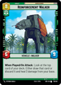 Reinforcement Walker - U 119/252 - Spark of Rebellion SOR - Star Wars Unlimited