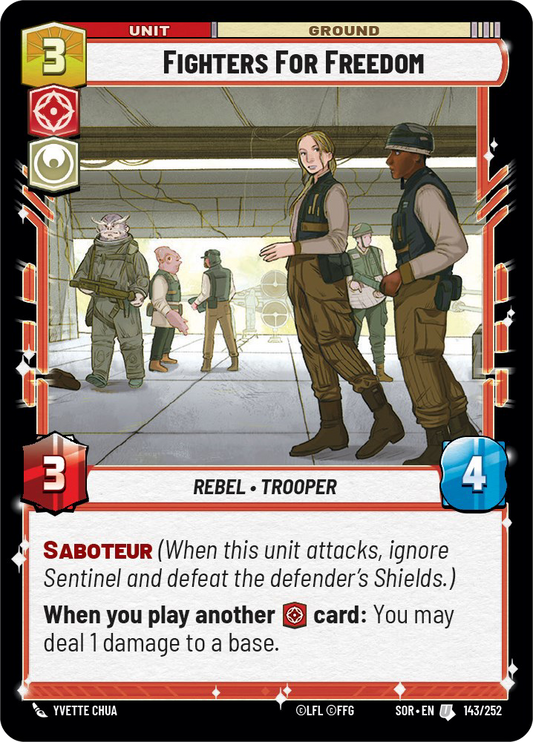 Fighters for Freedom - U 143/252 - Spark of Rebellion SOR - Star Wars Unlimited