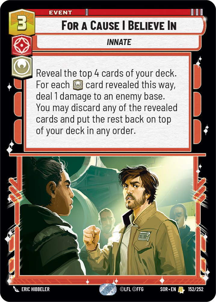 For a Cause I Believe In - R 152/252 - Spark of Rebellion SOR - Star Wars Unlimited (Foil)