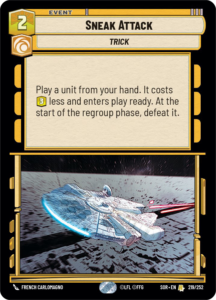 Sneak Attack - R 219/252 - Spark of Rebellion SOR - Star Wars Unlimited