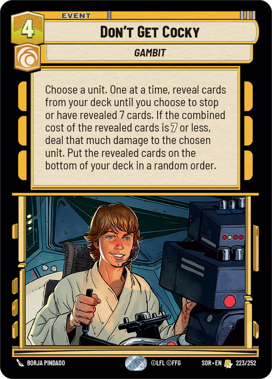 Don't Get Cocky - R 223/252 - Spark of Rebellion SOR - Star Wars Unlimited (Foil)