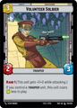 Volunteer Soldier - C 248/252 - Spark of Rebellion SOR - Star Wars Unlimited (Foil)