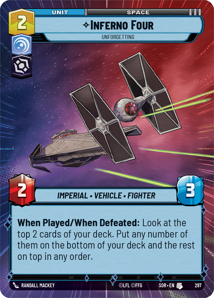 Inferno Four - U 297/252 - Spark of Rebellion SOR - Star Wars Unlimited (Hyperspace)