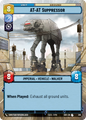 AT-AT Suppressor - U 305/252 - Spark of Rebellion SOR - Star Wars Unlimited (Hyperspace)