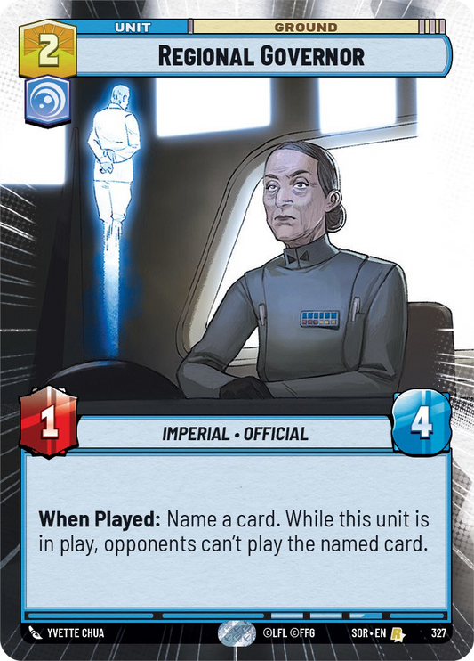 Regional Governor - R 327/252 - Spark of Rebellion SOR - Star Wars Unlimited (Hyperspace)