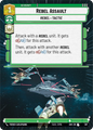 Rebel Assault - U 367/252 - Spark of Rebellion SOR - Star Wars Unlimited (Hyperspace)