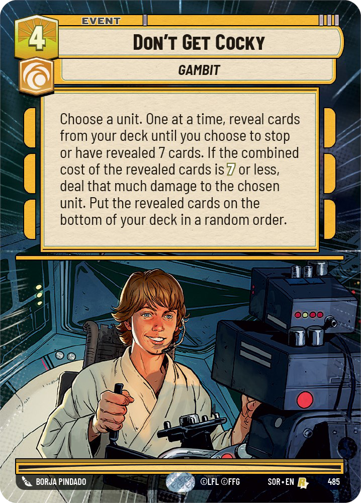 Don't Get Cocky - R 485/252 - Spark of Rebellion SOR - Star Wars Unlimited (Hyperspace Foil)