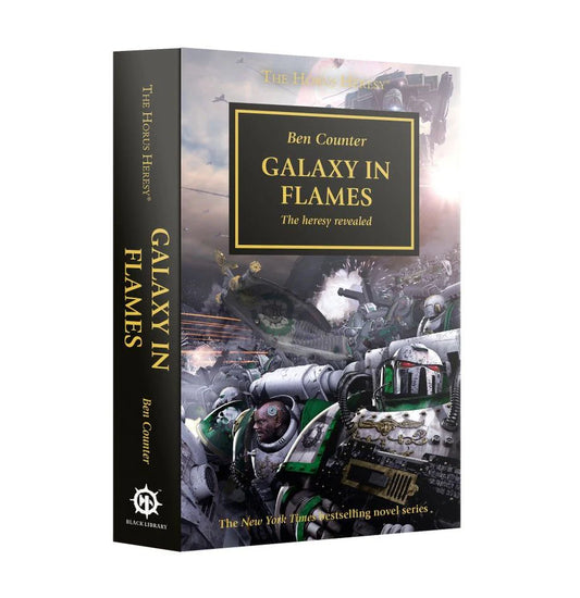 Warhammer The Horus Heresy - Galaxy in Flames - Black Library