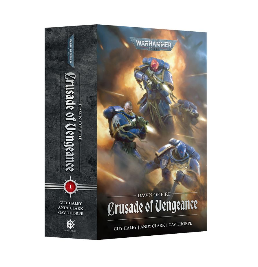 [PRE-ORDER] Warhammer 40,000 - Dawn of Fire: Crusade of Vengeance (Paperback) - Black Library