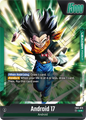 Android 17 - FB01-070 L - FB01 Awakened Pulse - Fusion World (Alt Art Foil)