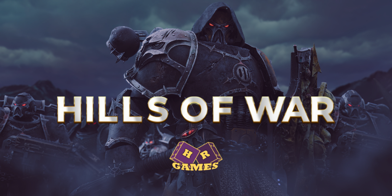 Kill Team x GTR: Hills of War Event - Sat 22nd February