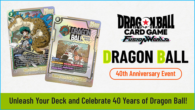 [Special Event] Dragon Ball Fusion World: Fusion world 40th Anniversary Event (Ultimate Battle 2025 Vol.3)
