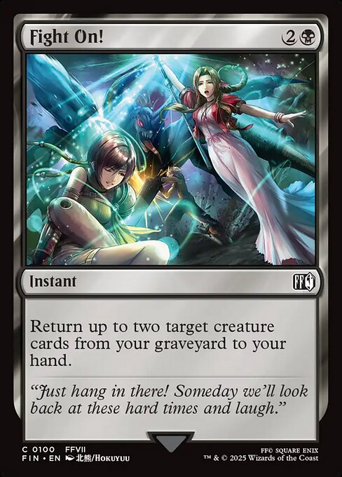 Fight On! - Final Fantasy FIN - NM - 0100 C (Foil)