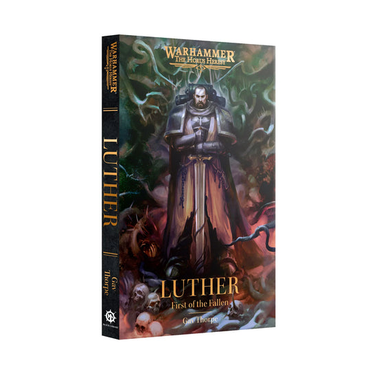 Warhammer The Horus Heresy - Luther First of the Fallen - Black Library