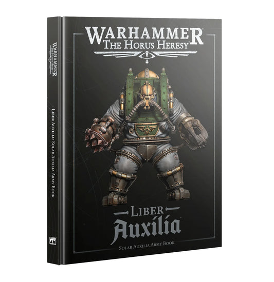 Warhammer The Horus Heresy - Liber Auxilia - Solar Auxilla - Army Book