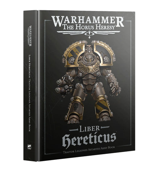 Warhammer The Horus Heresy - Liber Hereticus - Traitor Legiones Astartes - Army Book