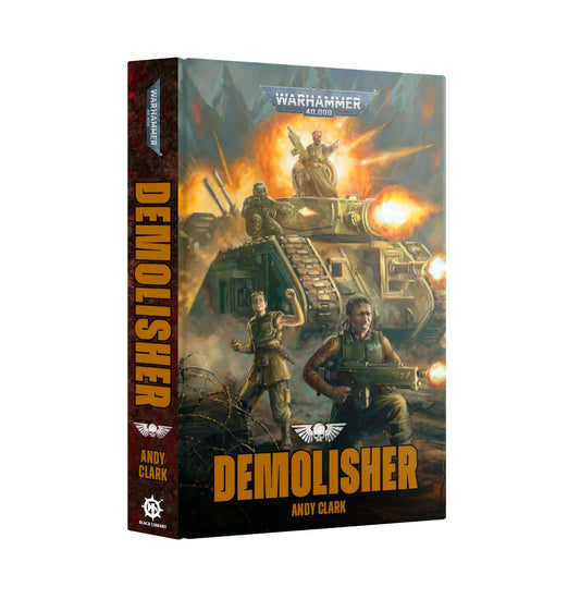 Warhammer 40,000 - Demolisher - Black Library (Hardback)