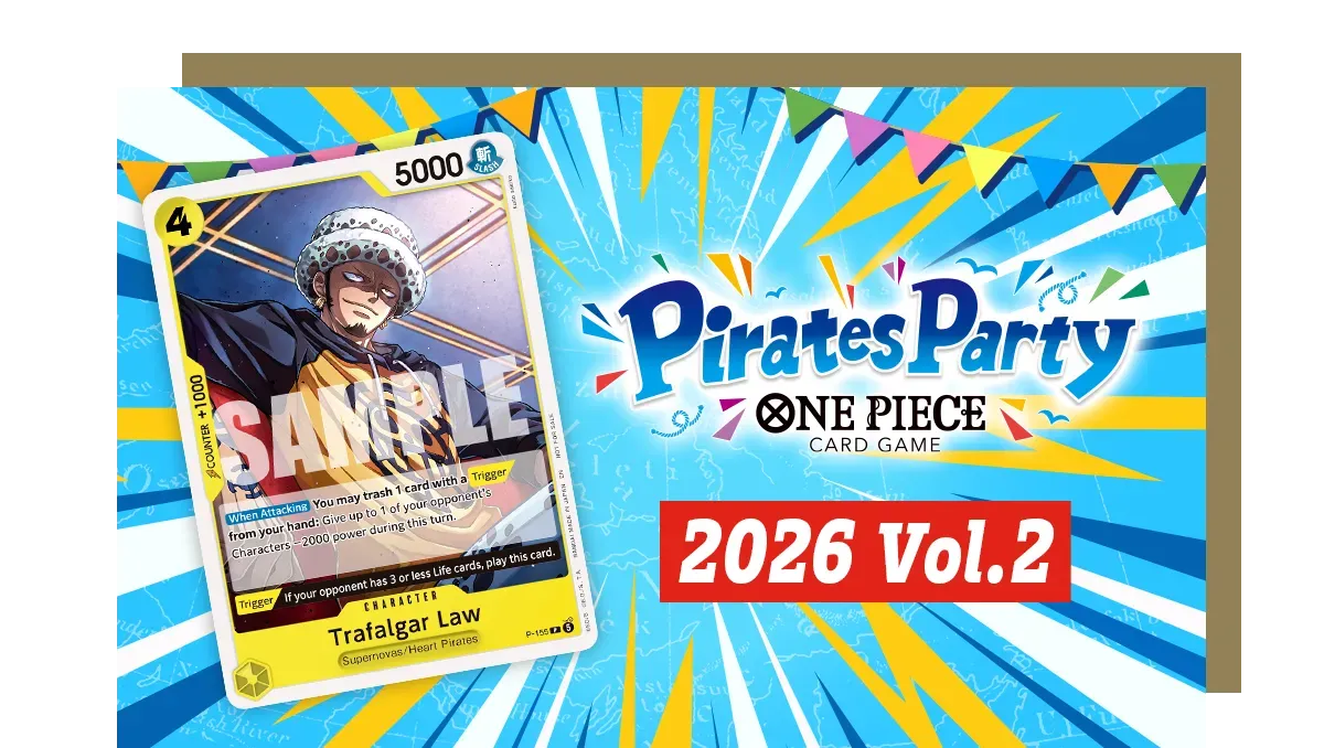 [EVENT] ONE PIECE CARD GAME - Pirate Party 2026 Vol.2