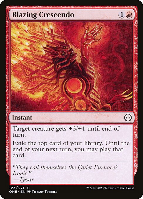 Blazing Crescendo - Phyrexia: All Will Be One ONE - NM - 123 C