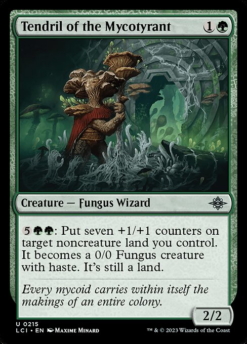 Tendril of the Mycotyrant - The Lost Caverns of Ixalan LCI - NM - 0215 U