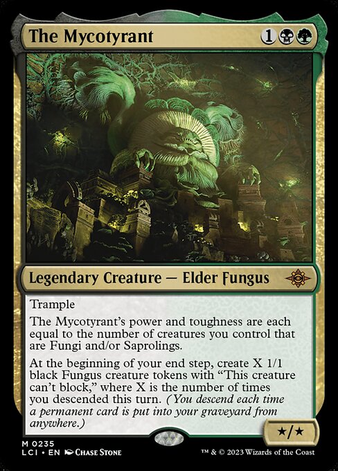 The Mycotyrant - The Lost Caverns of Ixalan LCI - NM - 0235 M