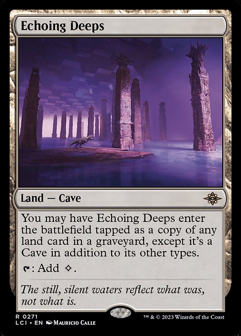 Echoing Deeps - The Lost Caverns of Ixalan LCI - NM - 0271 R