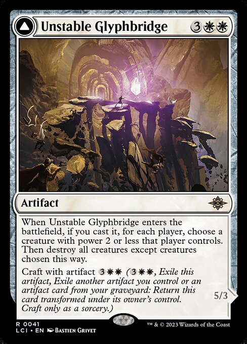 Unstable Glyphbridge - The Lost Caverns of Ixalan LCI - NM - 0041 R