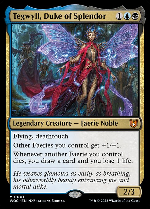 Tegwyll, Duke of Splendor - Wilds of Eldraine Commander WOC - NM - 0001 M