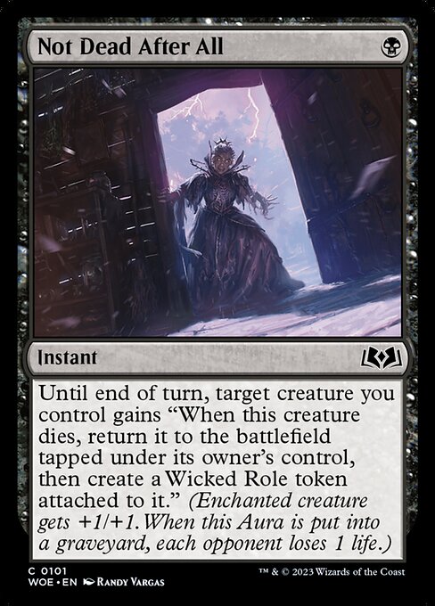 Not Dead After All - Wilds of Eldraine WOE - NM - 0101 C (Foil)