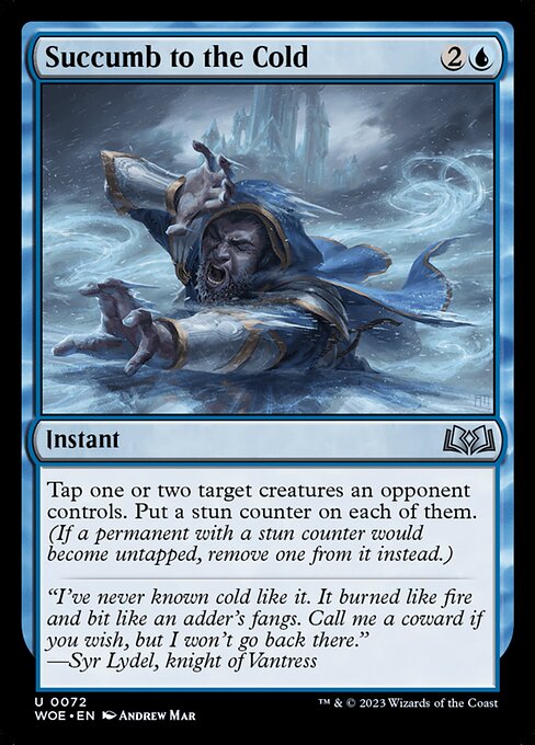 Succumb to the Cold - Wilds of Eldraine WOE - NM - 0072 U (Foil)